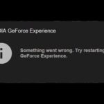 How To Fix Geforce Experience Not Working